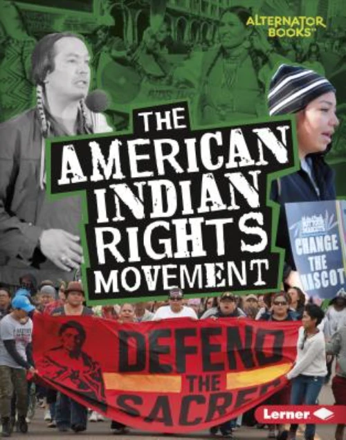 The American Indian Rights Movement