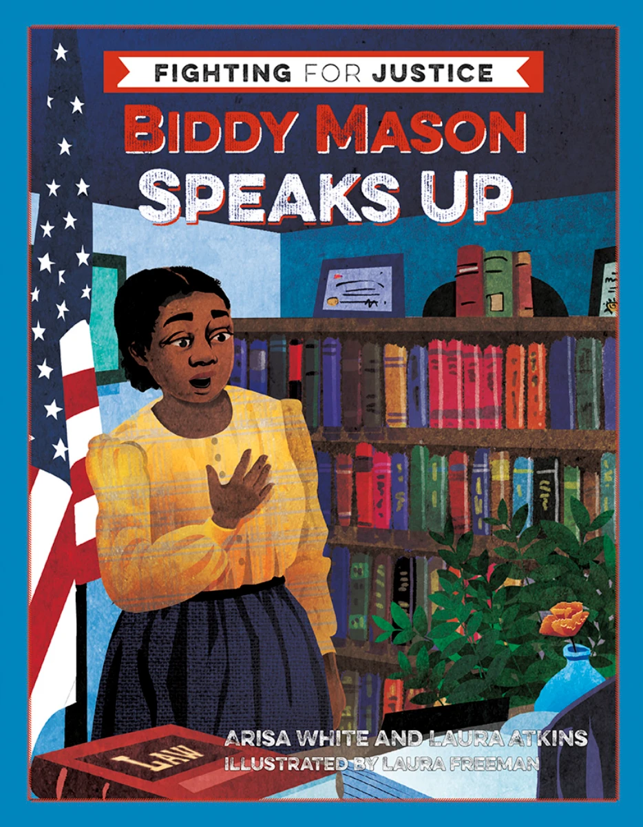 Biddy Mason Speaks Up