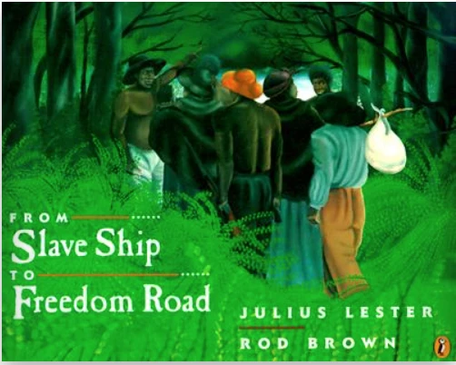 From Slave Ship to Freedom Road