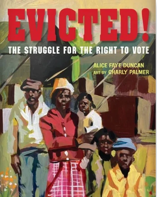 Evicted! The Struggle for the Right to Vote